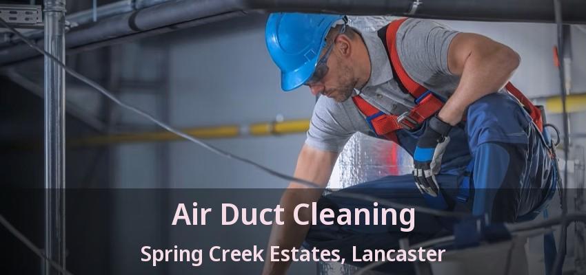 Air Duct Cleaning Spring Creek Estates, Lancaster - TX