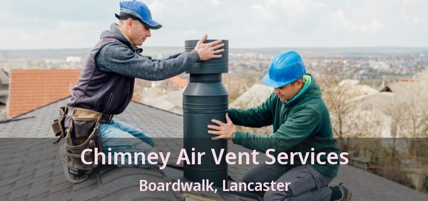 Chimney Air Vent Services Boardwalk, Lancaster - TX