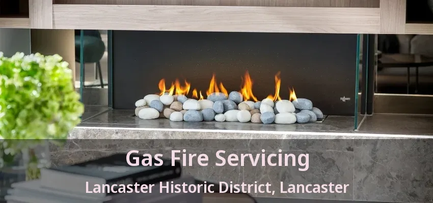 Gas Fire Servicing Lancaster Historic District, Lancaster - TX