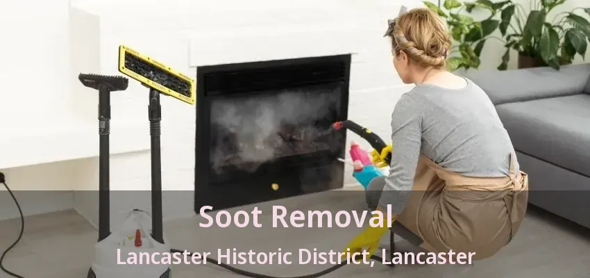 Soot Removal Lancaster Historic District, Lancaster - TX